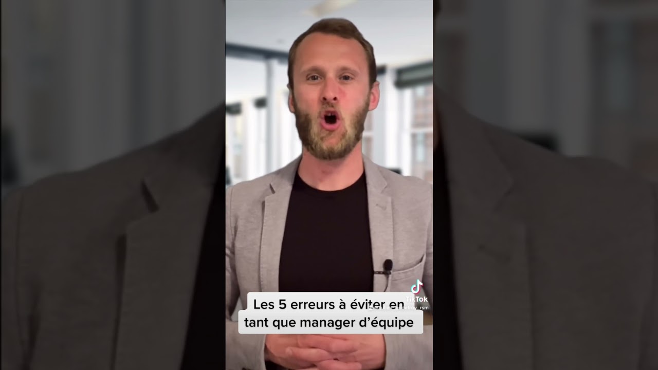 Les 5 erreurs à éviter en tant que manager d’équipe
