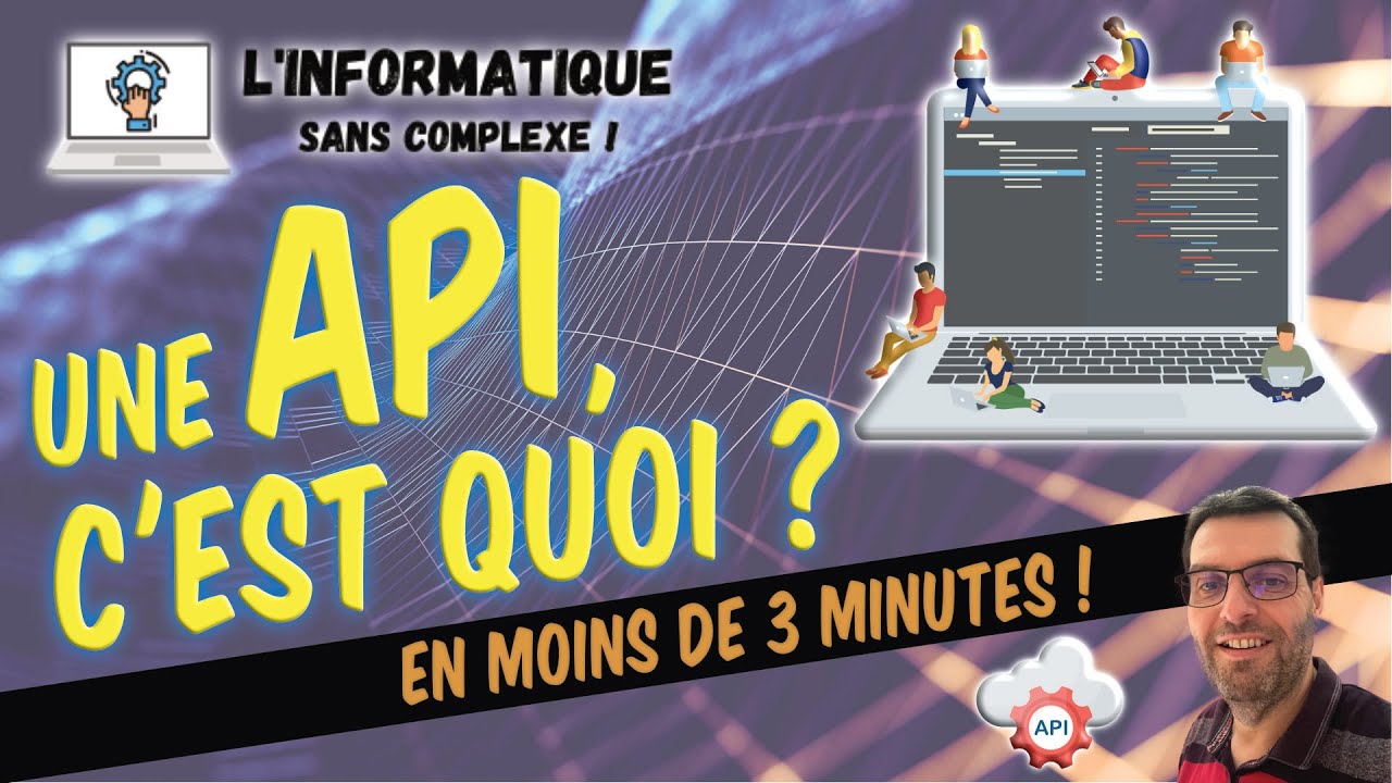 Une API, c'est quoi ?