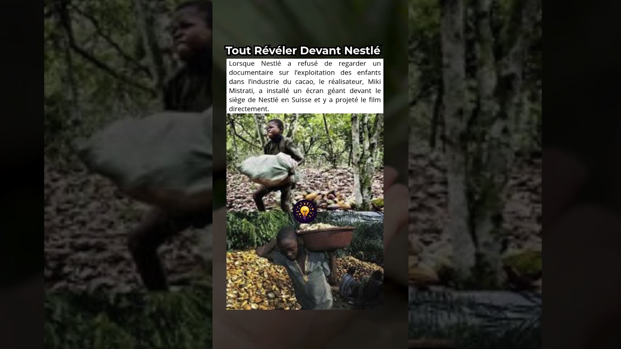 Il a Confronté Nestlé en Public