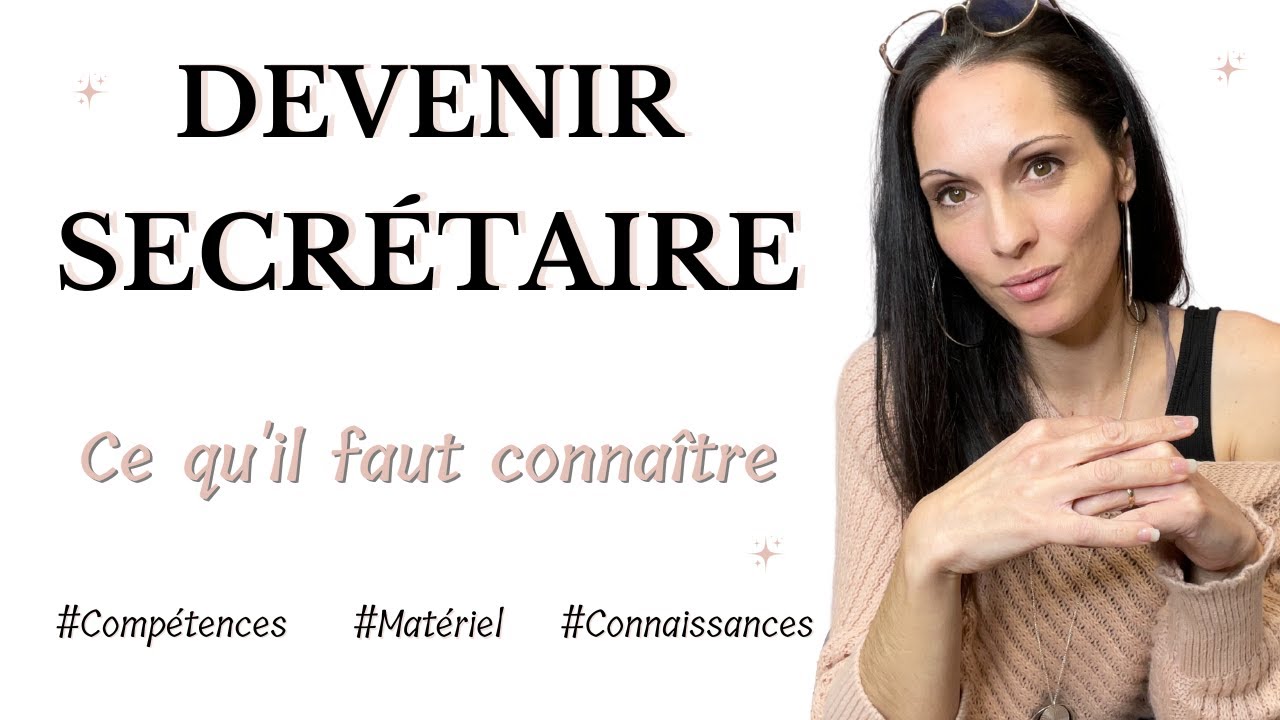 Le métier de secrétaire - les compétences et connaissances à connaître