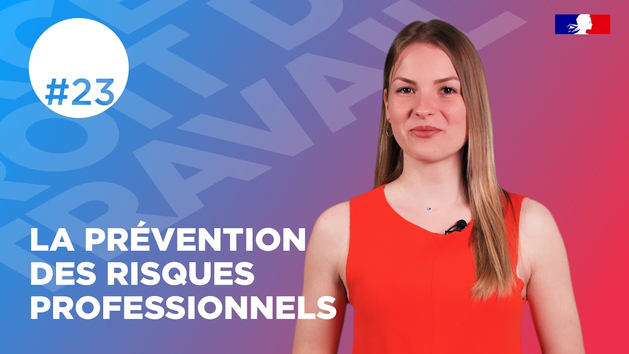 La prévention des risques professionnels | Web série droit du travail