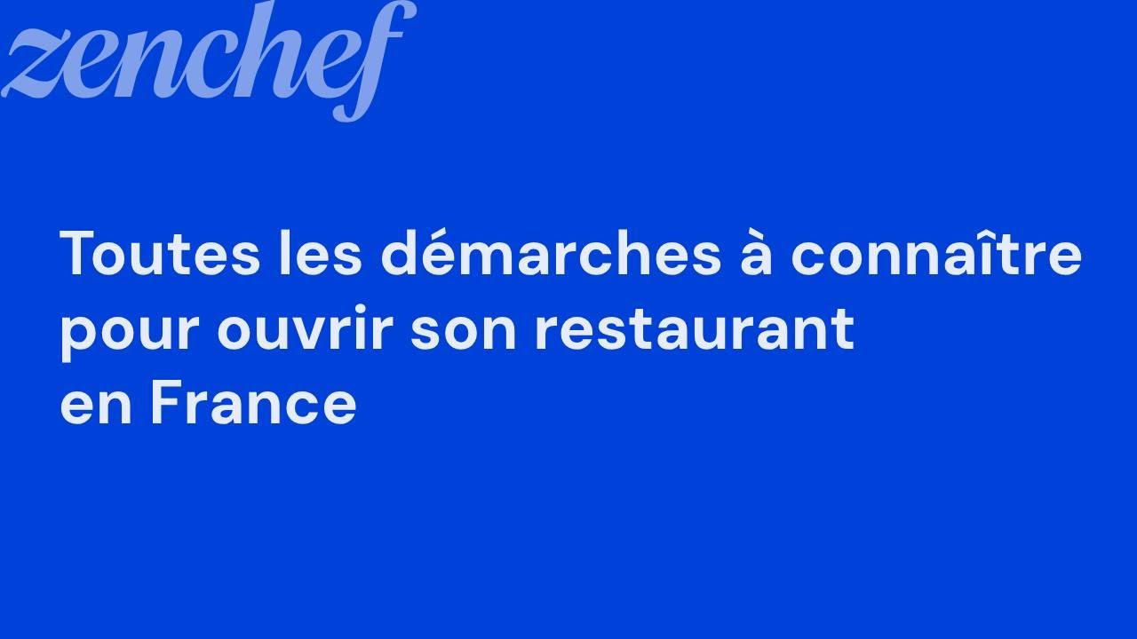 Les démarches administratives pour ouvrir un restaurant