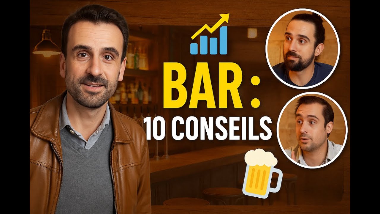BUSINESS PLAN DE BAR : 10 conseils